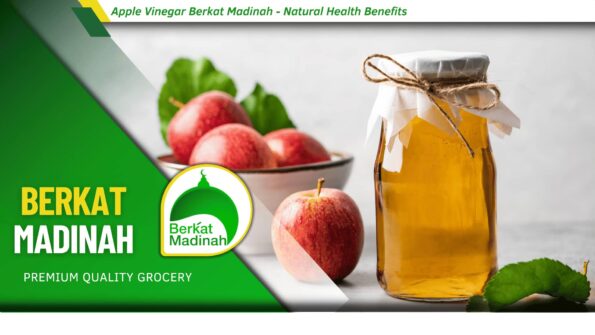 Apple Vinegar Berkat Madinah - Natural Health Benefits 1 Apple Vinegar Berkat Madinah - Natural Health Benefits
