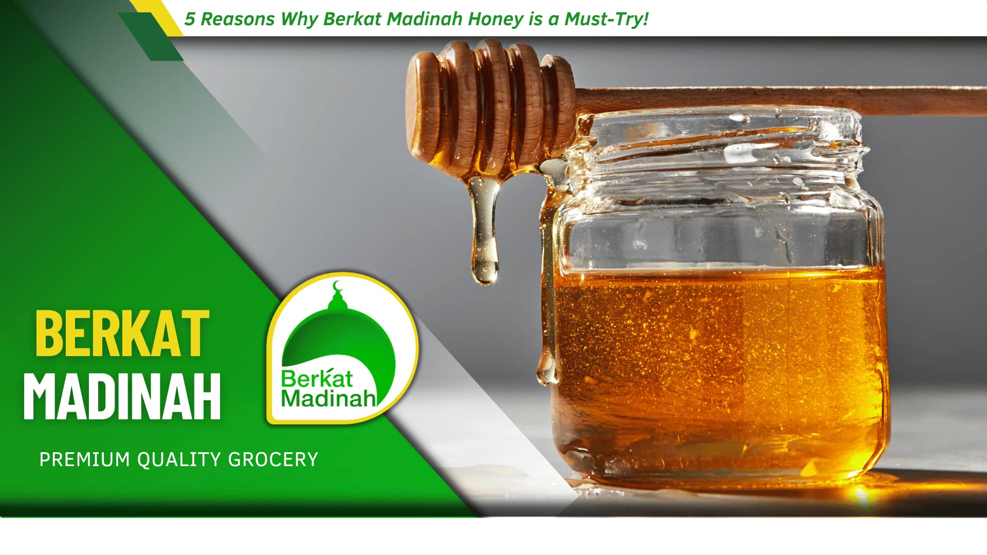 5 Reasons Why Berkat Madinah Honey is a Must-Try!