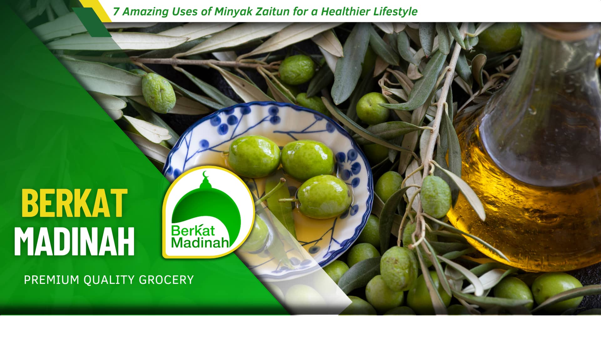 7 Amazing Uses of Minyak Zaitun for a Healthier Lifestyle